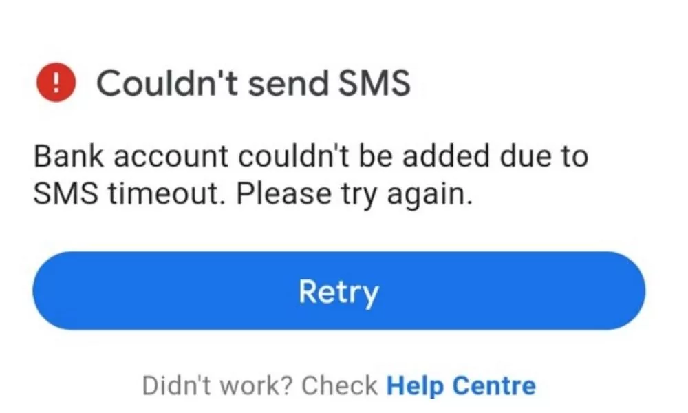 SMS Timeout In GPay