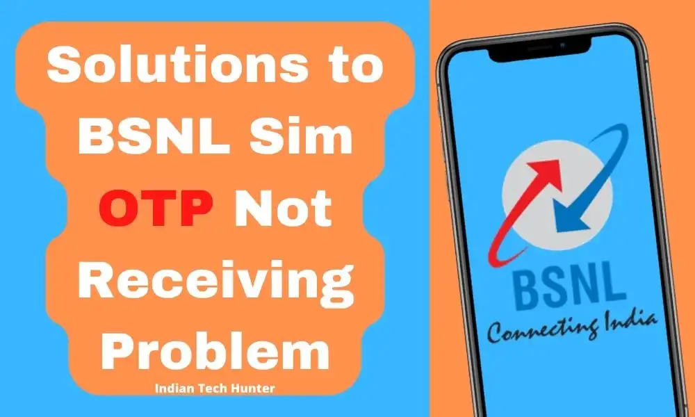 bsnl otp not receiving