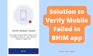 Solution to SMS Verification Failed BHIM app
